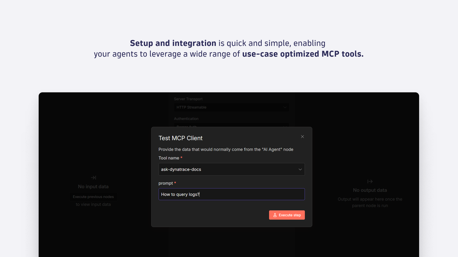 Setup and integration is quick and simple, enabling your agents to leverage a wide range of use-case optimized MCP tools.