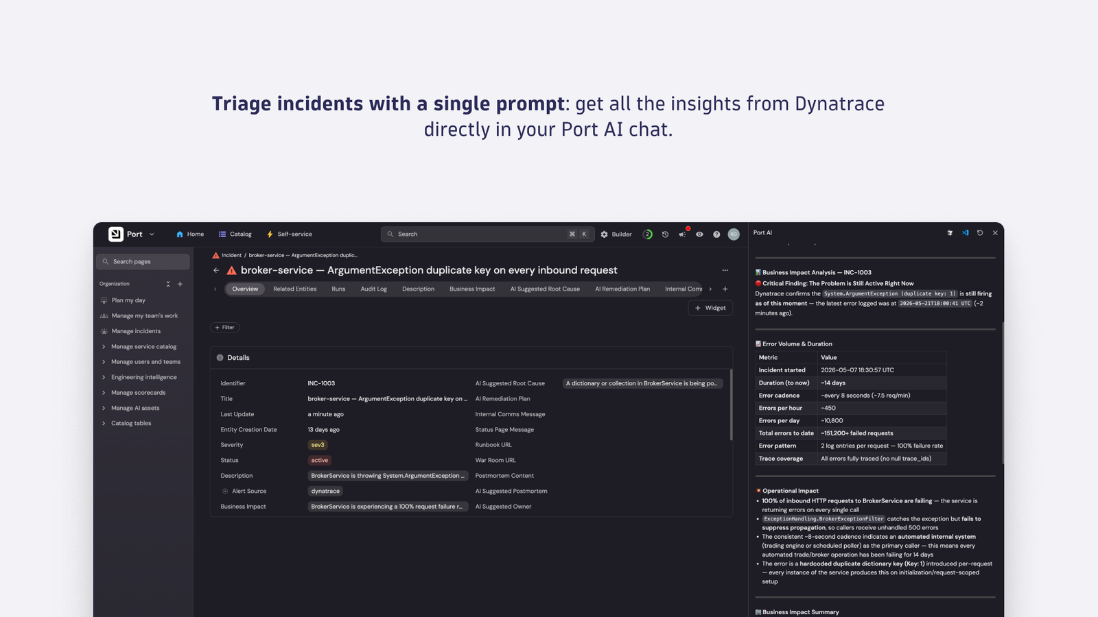 Triage incidents with a single prompt: get all the insights from Dynatrace directly in your Port AI chat.